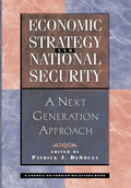 Economic Strategy and National Security: A Next Generation Approach - Hardcover