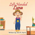 Left-Handed Luna - Paperback