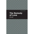 The Remedy of Love - Paperback