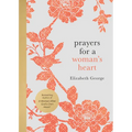 Prayers for a Woman's Heart - Hardcover