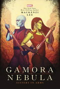 Gamora and Nebula: Sisters in Arms - Hardcover