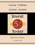 Current Problems in Security Analysis (Two volumes in One) - Paperback