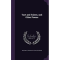 Tact and Talent, and Other Poems - Hardcover