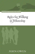 Rules for Walking in Fellowship - Paperback