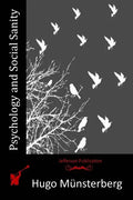 Psychology and Social Sanity - Paperback