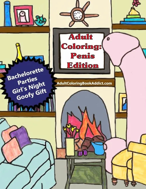 Adult Coloring: Penis Edition - Paperback