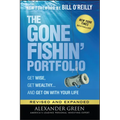 The Gone Fishin' Portfolio: Get Wise, Get Wealthy...and Get on with Your Life - Hardcover