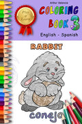 Play & Learn Coloring Book 3: English - Spanish - Paperback