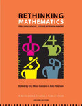 Rethinking Mathematics: Teaching Social Justice by the Numbers - Paperback