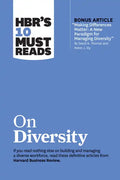 Hbr's 10 Must Reads on Diversity (with Bonus Article Making Differences Matter: A New Paradigm for Managing Diversity by David A. Thomas and Robin J. - Paperback