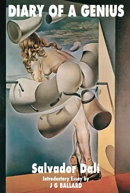 Diary of a Genius: Salvador Dali' S Autobiography: 1952-1963 - Paperback