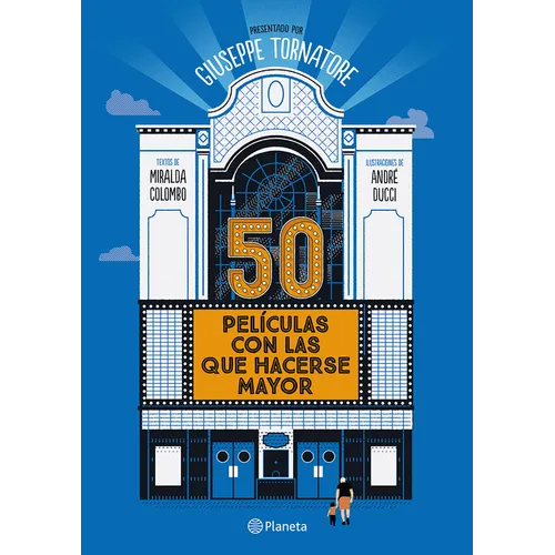 50 Películas Con Las Que Hacerse Mayor / 50 Movies to Grow Old with - Paperback
