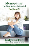 Menopause the Way Nature Intended. Don't Sweat It! - Paperback