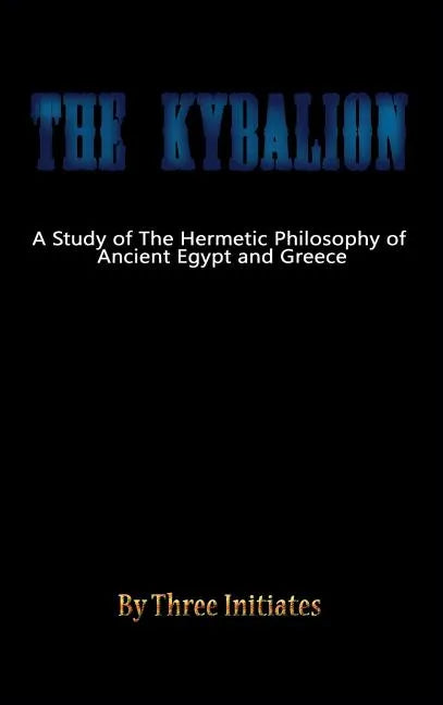 The Kybalion - Hardcover