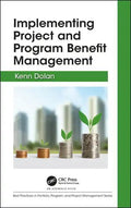 Implementing Project and Program Benefit Management - Hardcover