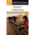 Human Trafficking: A Reference Handbook - Paperback