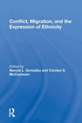 Conflict, Migration, and the Expression of Ethnicity - Paperback
