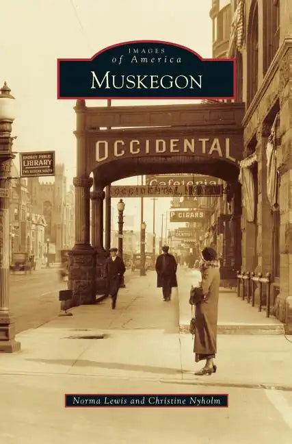 Muskegon - Hardcover
