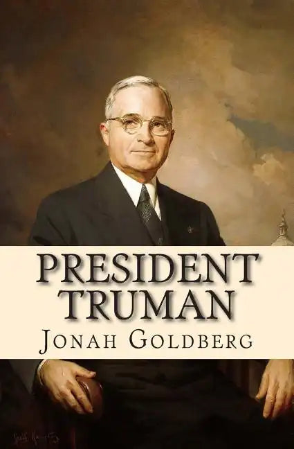 President Truman: The White House Years - Paperback