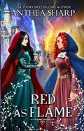 Red as Flame: A Dark Elf Fairytale - Paperback