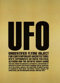 Unidentified Flying Object for Contemporary Architecture: Ufo's Experiments Between Political Activism and Artistic Avant-Garde - Paperback