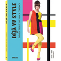 Déjà Vu Style: Fashion Trends That Made a Comeback - Hardcover