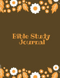 Bible Study Journal: Daily Scripture Notes, Write & Record Prayer & Praise, Christian Notebook - Paperback