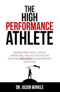 The High-Performance Athlete - Paperback
