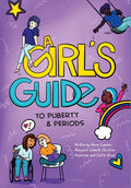A Girl's Guide to Puberty & Periods - Paperback