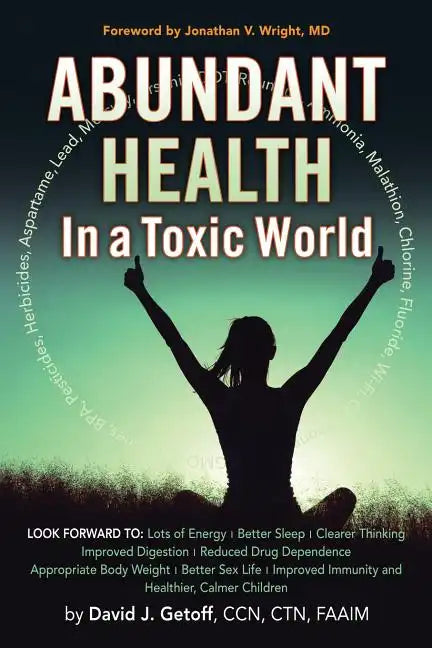 Abundant Health in a Toxic World - Paperback
