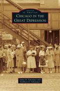 Chicago in the Great Depression - Hardcover