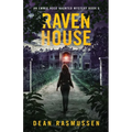 Raven House: An Emmie Rose Haunted Mystery Book 6 - Paperback