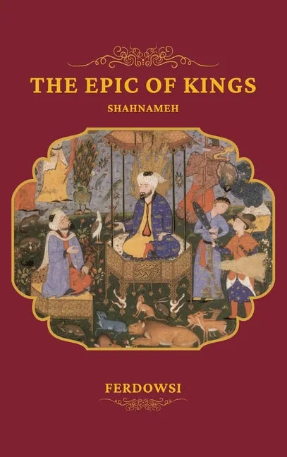 The Epic of Kings - Hardcover