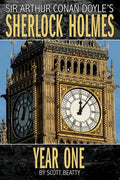 Sherlock Holmes: Year One A Novel - Paperback