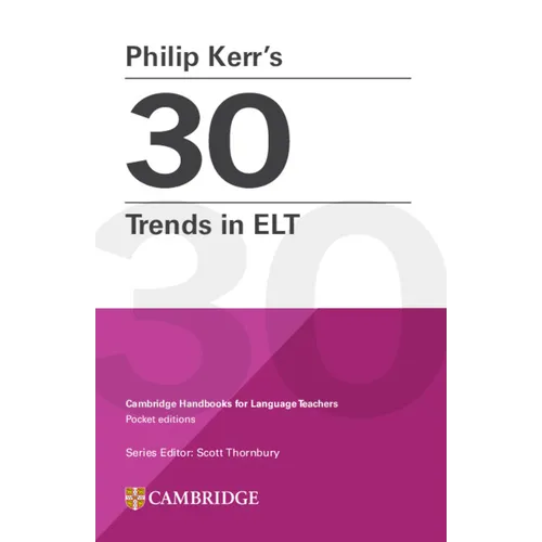 Philip Kerr's 30 Trends in ELT - Paperback