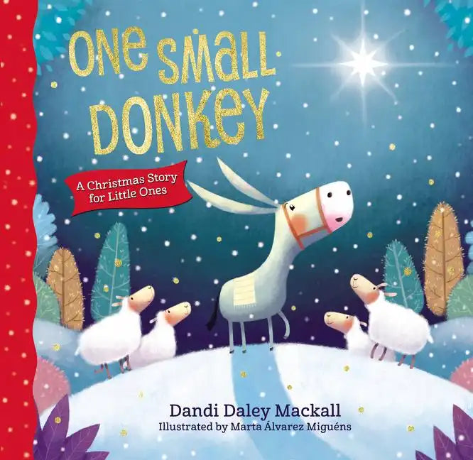 One Small Donkey for Little Ones: A Christmas Story - Board Book