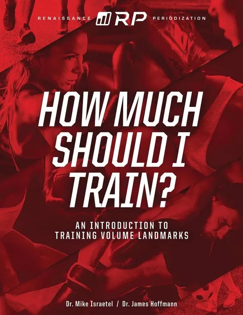 How Much Should I Train?: An Introduction to the Volume Landmarks - Paperback