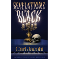 Revelations in Black - Paperback