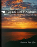 Go and Make Disciples: A Vision for Discipleship - Paperback