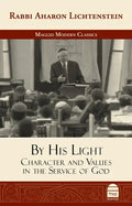By His Light: Character and Values in the Service of God - Hardcover