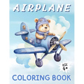 Airplane Coloring Book: A Sky High Coloring Adventure for Kids Ages 4 & Above ǀ 50 Images ǀ Large Print ǀ Perfect Gifts for Kid - Paperback