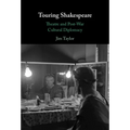 Touring Shakespeare - Hardcover