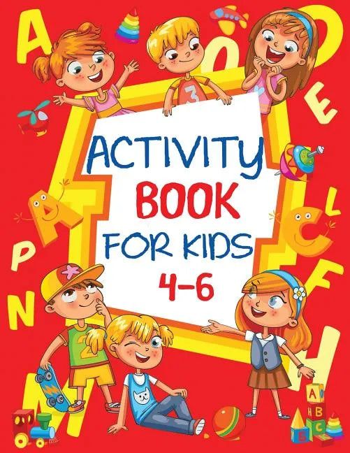 Activity Book for Kids 4-6 - Paperback
