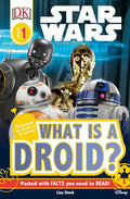 DK Readers L1: Star Wars: What Is a Droid? - Paperback
