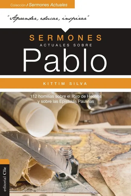 Sermones Actuales Sobre Pablo: 112 Homilías Sobre El Libro de Los Hechos Y Sobre Las Epístolas Paulinas - Paperback