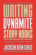 Writing Dynamite Story Hooks: A Masterclass in Genre Fiction and Memoir - Paperback