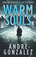 Warm Souls - Paperback