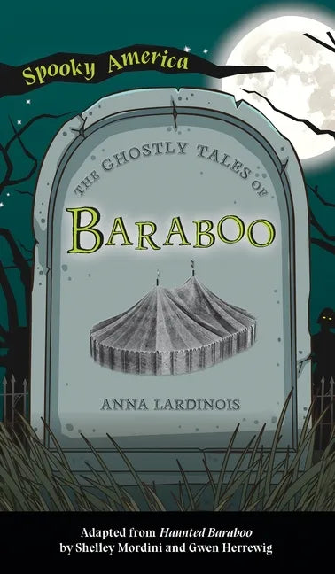 Ghostly Tales of Baraboo - Hardcover