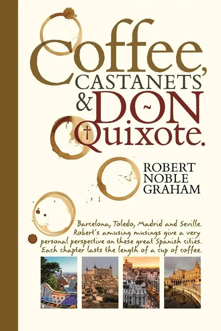Coffee, Castanets and Don Quixote - Paperback