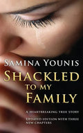Shackled to my Family - Paperback